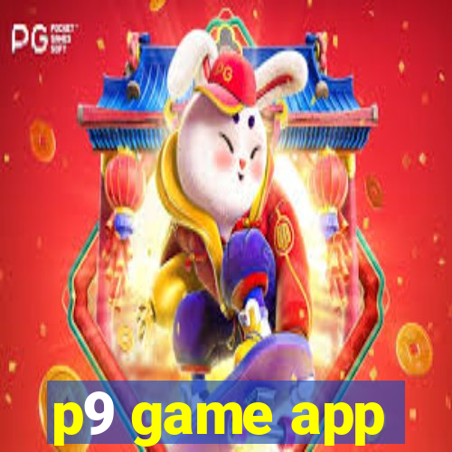 p9 game app